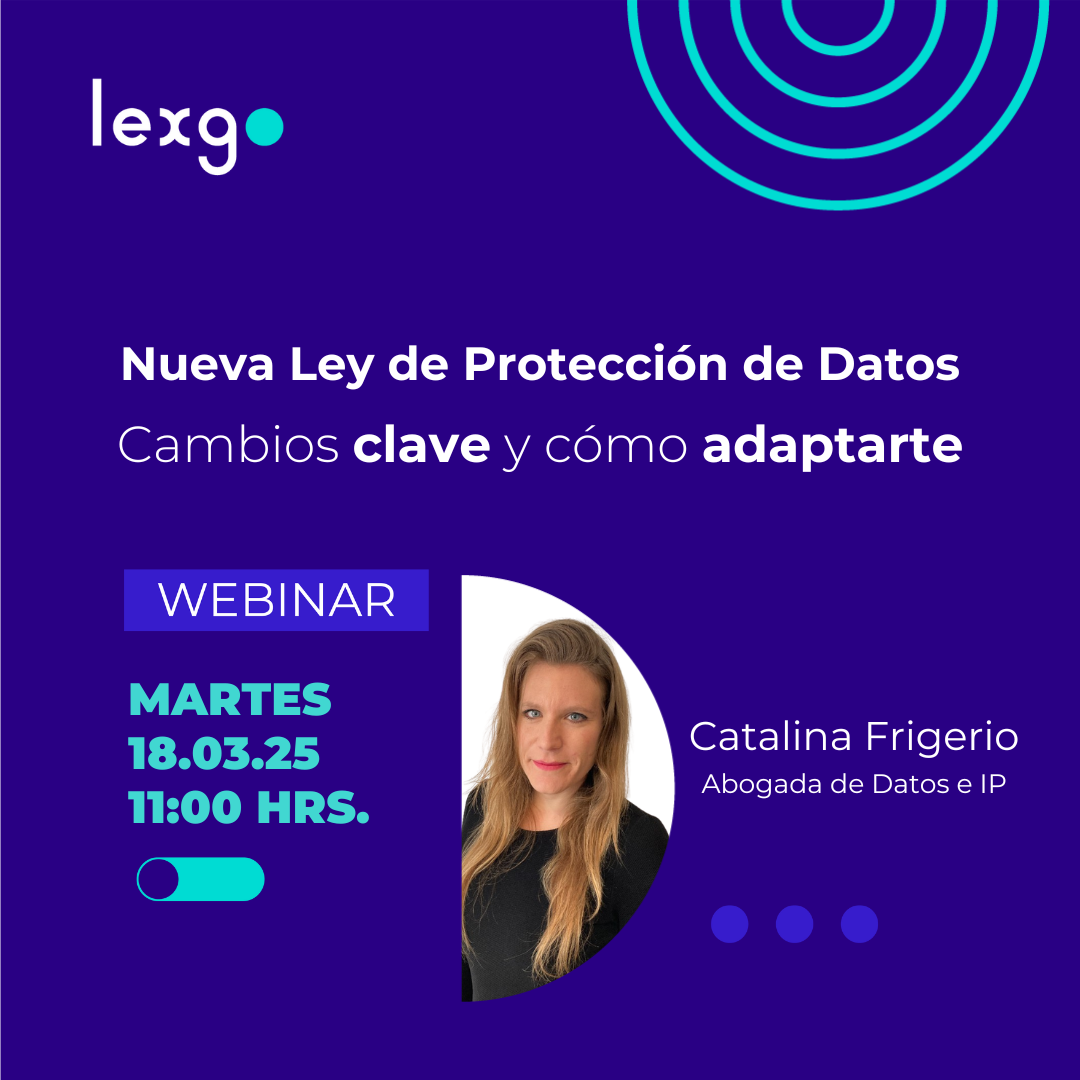 Webinar gratuito - Nueva Ley de Protección de Datos: Cambios clave y ...